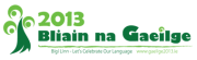 2013 – the year for celebrating the Irish language